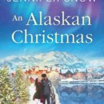 an-alaskan-christmas-romance-jennifer-snow