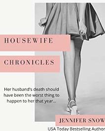 Housewife Chronicles Highly Addictive Read!