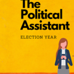 Women’s Fiction - The Political Assistant